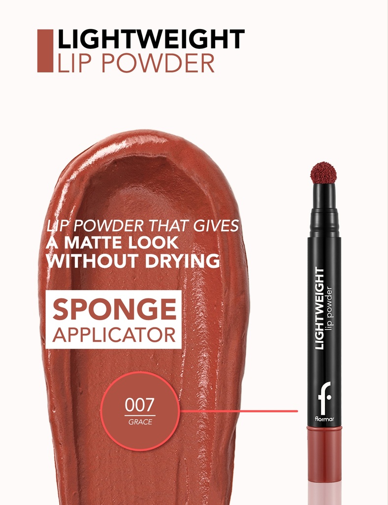 Flormar Lightweight Lip Powder 07 Grace