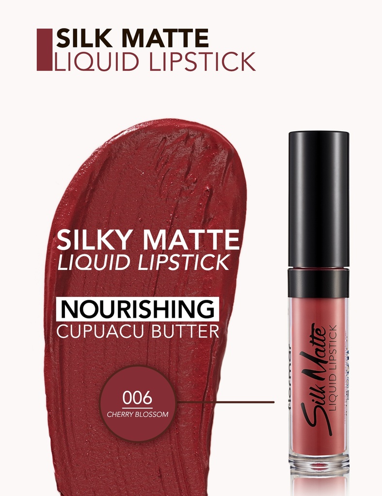 Flormar Silk Matte Liquid Lipstick 006 Cherry Blossom