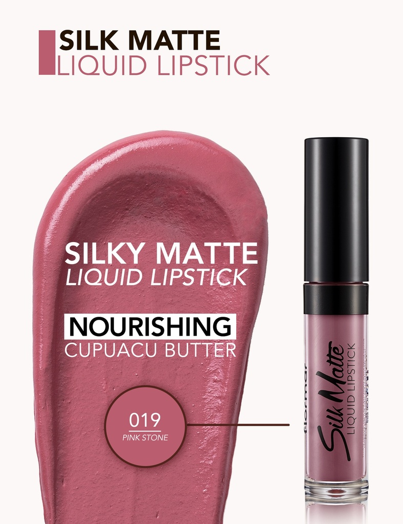 Flormar Silk Matte Liquid Lipstick 019 Pink Stone